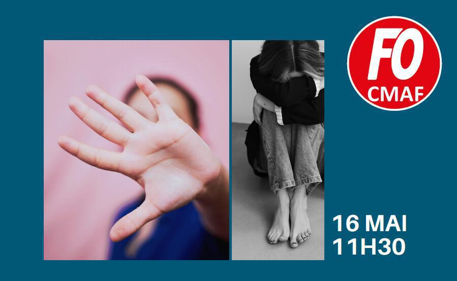 CMAF : FO en première ligne contre les violences faites aux femmes