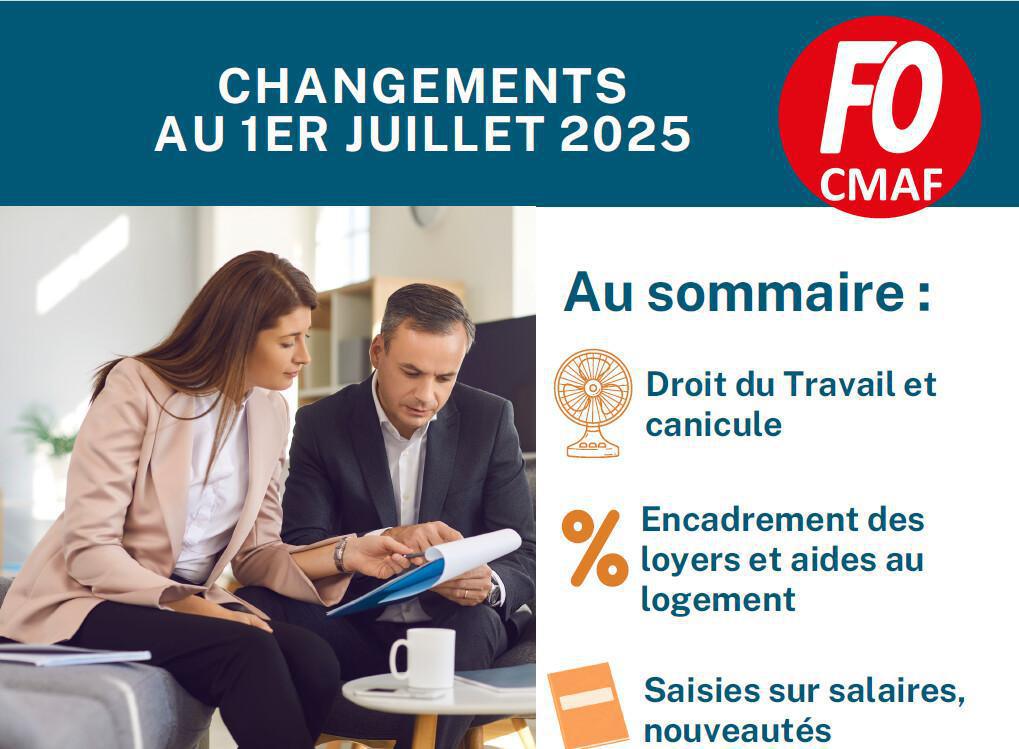 CMAF : FO vous informe juillet 2025 CMAF : FO vous informe juillet 2025