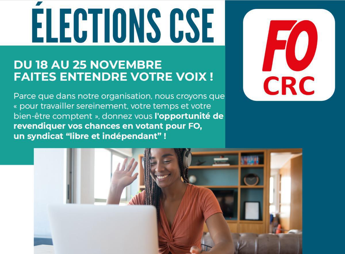CRC : pour améliorer ensemble nos conditions de travail ! Je vote FO