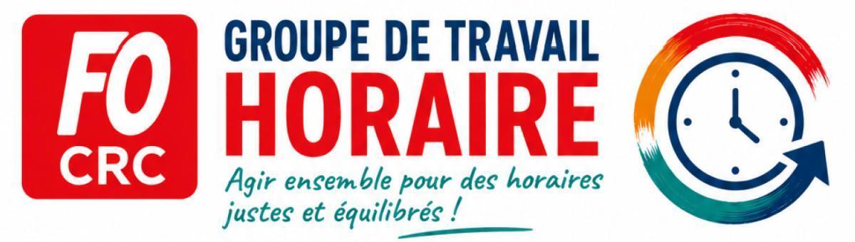CRC : Groupe de Travail Horaire