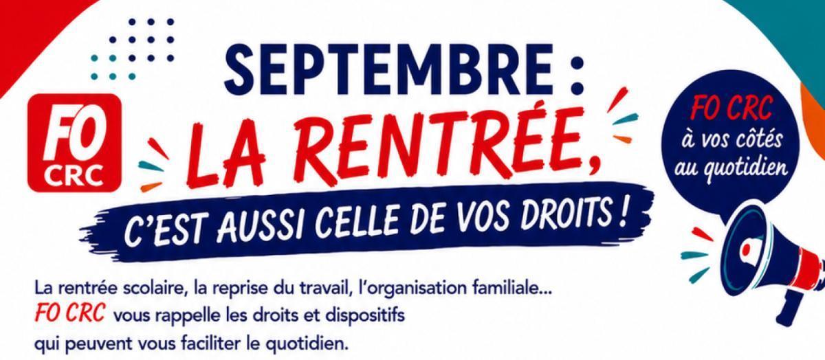 CRC : La rentrée c'est aussi celle de vos droits 