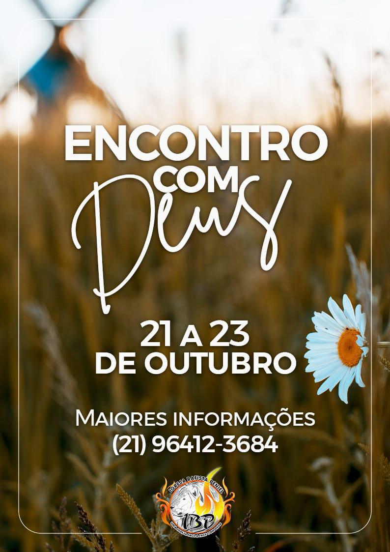 O que é o ENCONTRO COM DEUS? 
