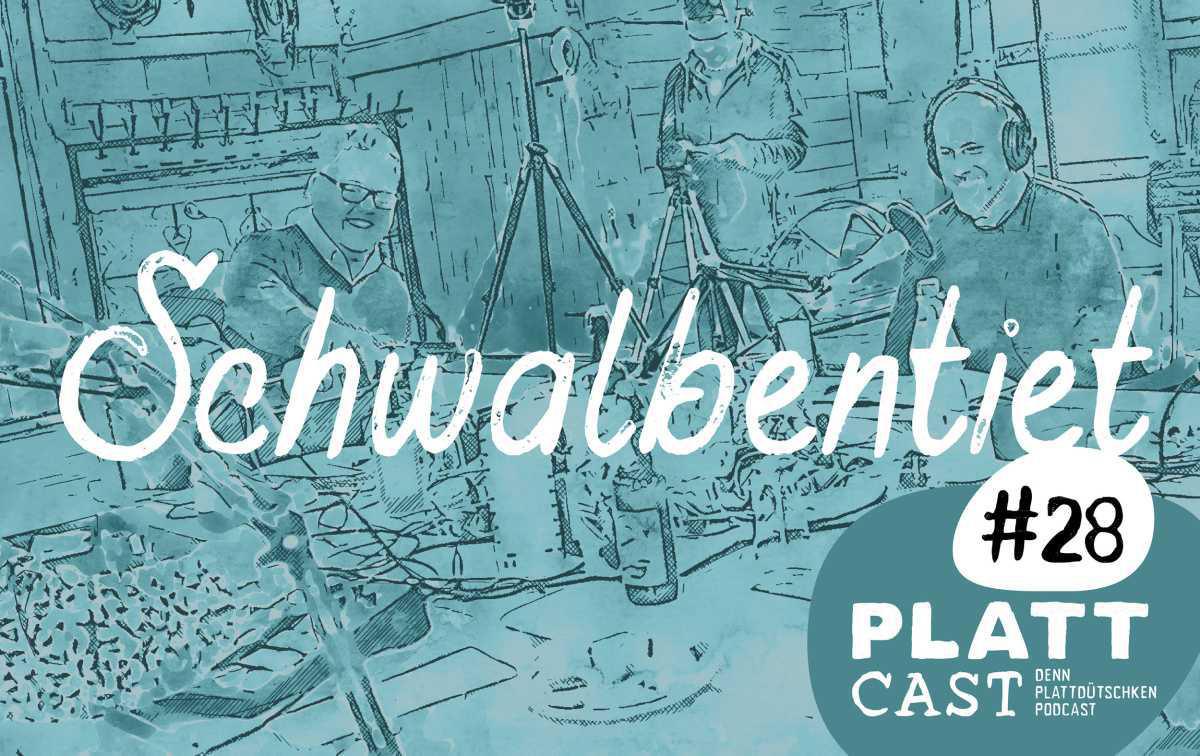 Plattcast #28 - Schwalbentiet in London