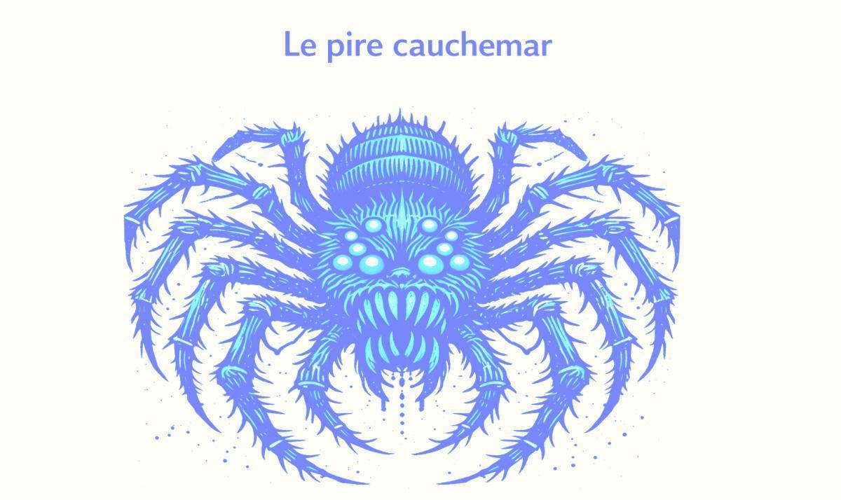 Le pire cauchemar 