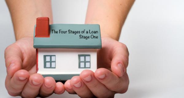 STAGE 1: The Four Stages of a Loan