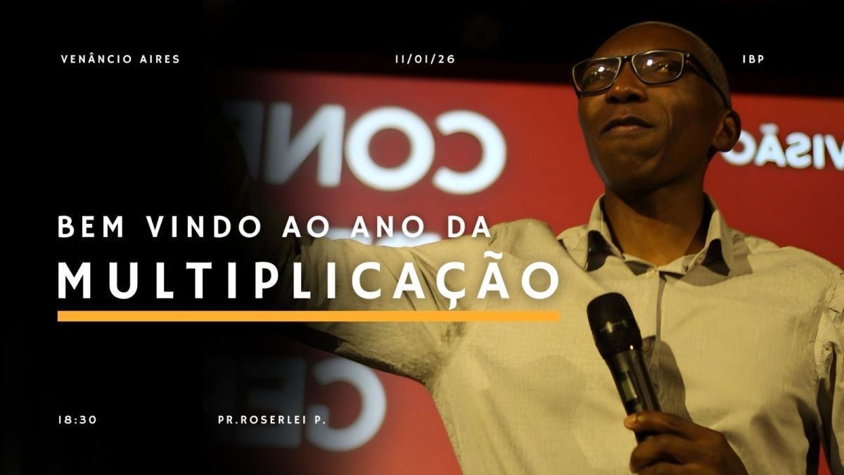 Bem-vindo ao ano da multiplicação