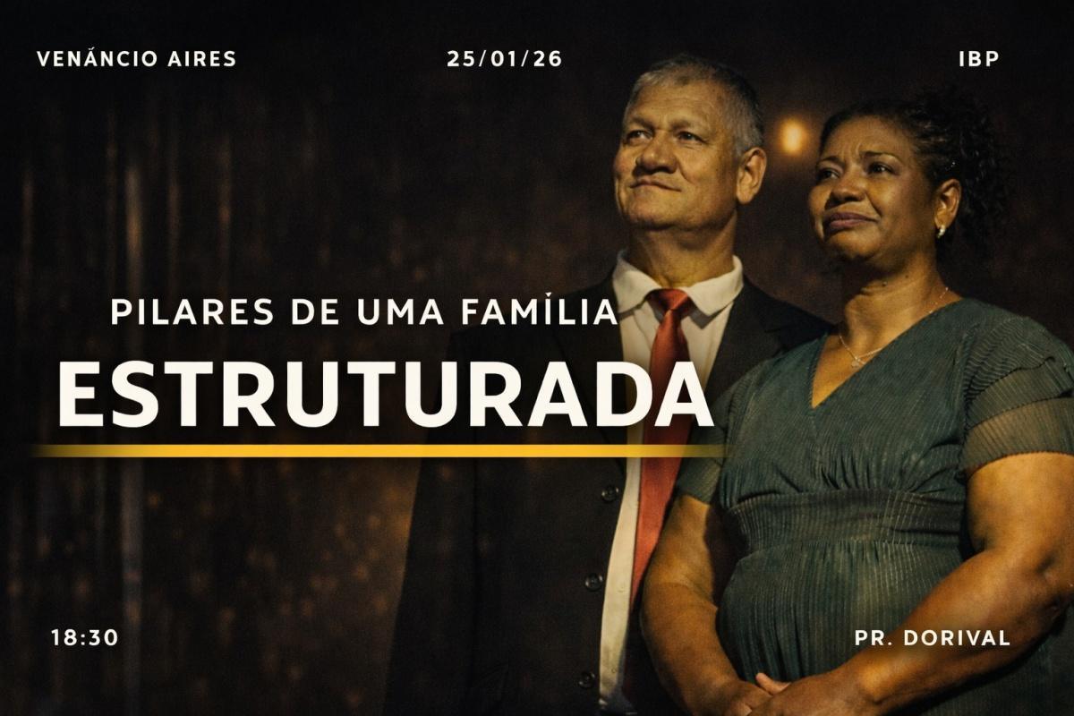 Pilares de uma família estruturada