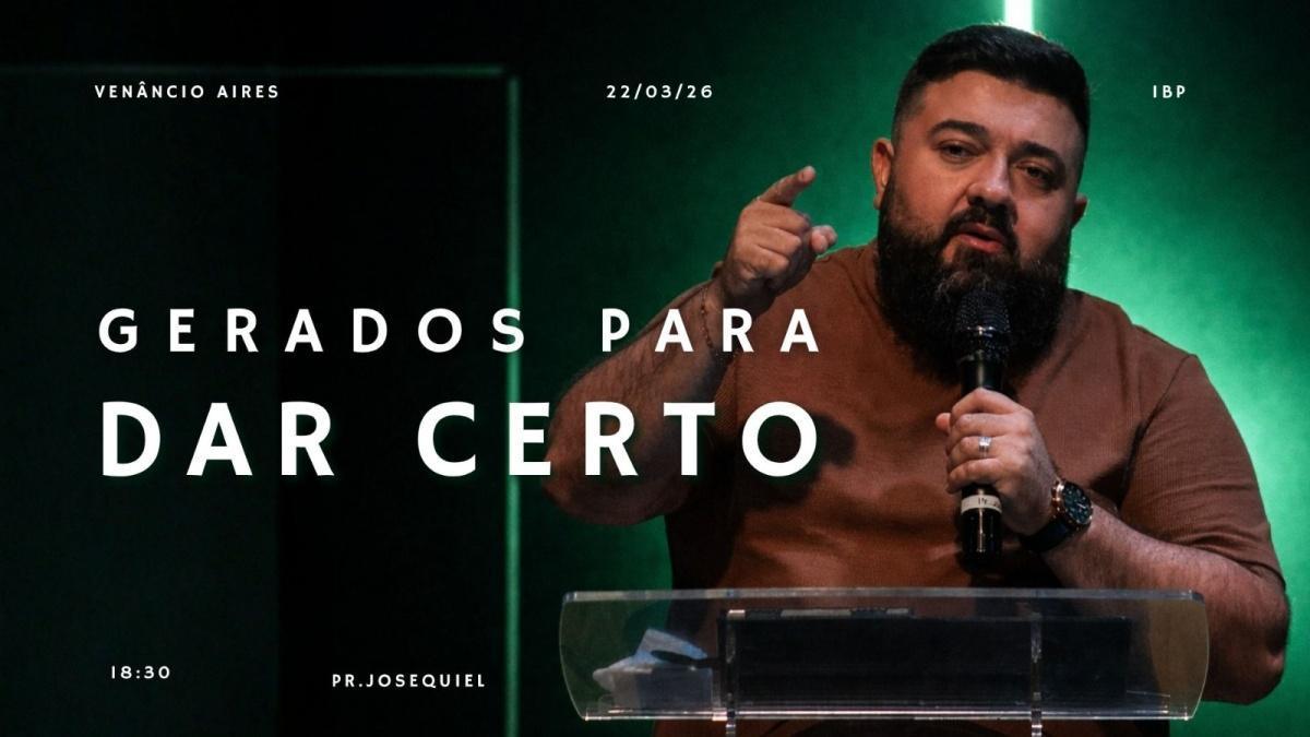 Gerados para dar certo