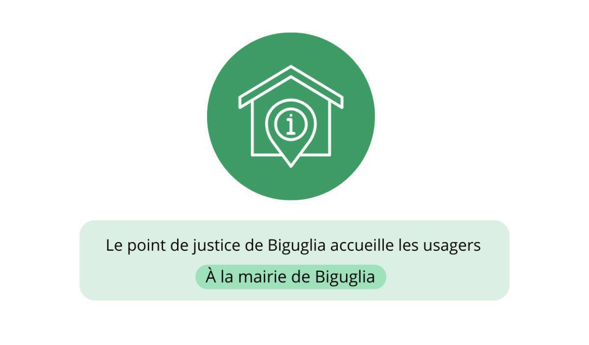 Point d'Accès au Droit de BIGUGLIA Point d'Accès au Droit de BIGUGLIA