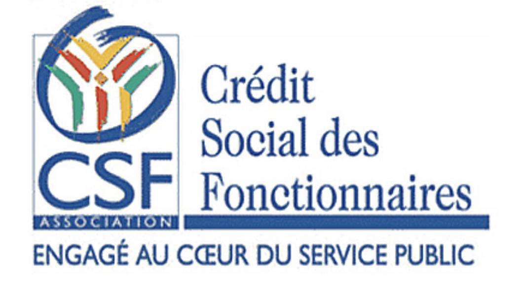 Présence du CSF ( crédit social des fonctionnaires) 