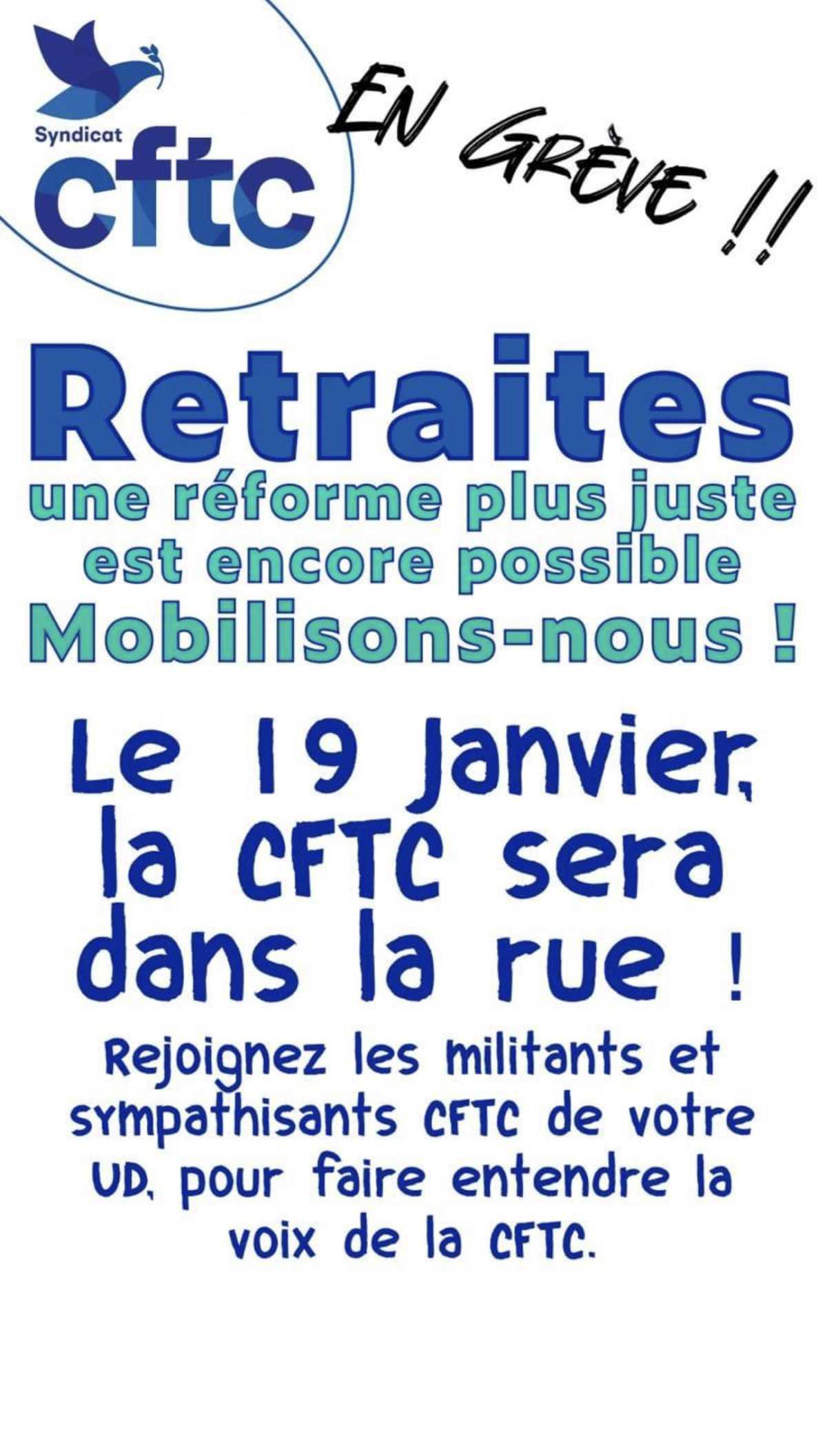 Reforme des retraites : La CFTC de Louis Mourier y était !! 