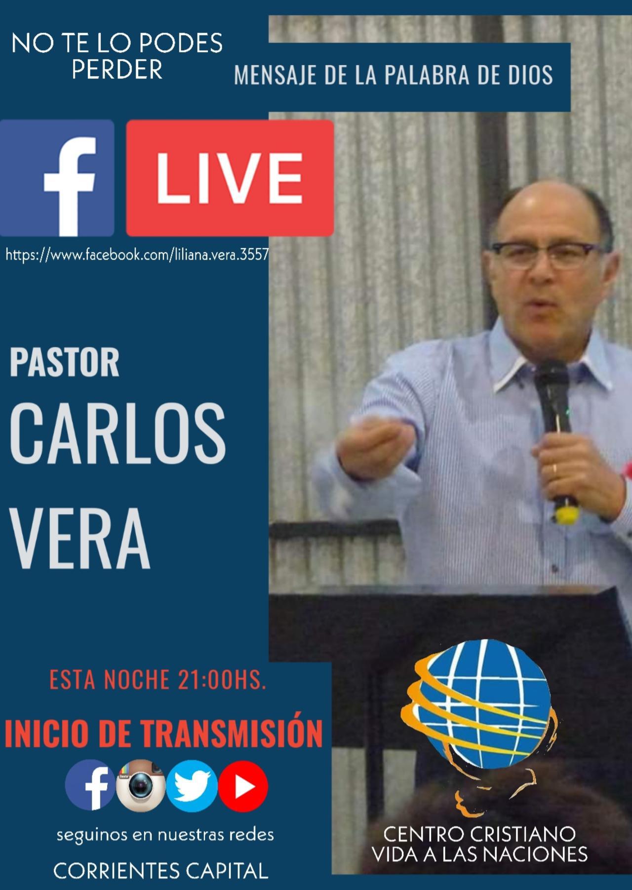 Facebook live Pastor Carlos Vera