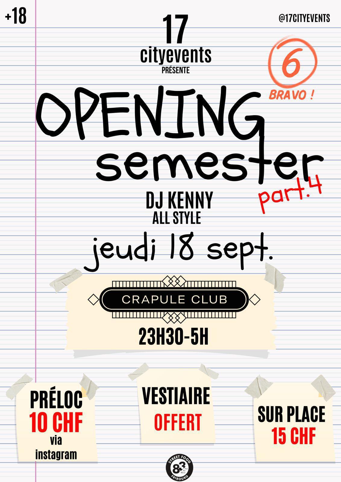 Opening semestre by 17cityevents avec DJ Kenny !
