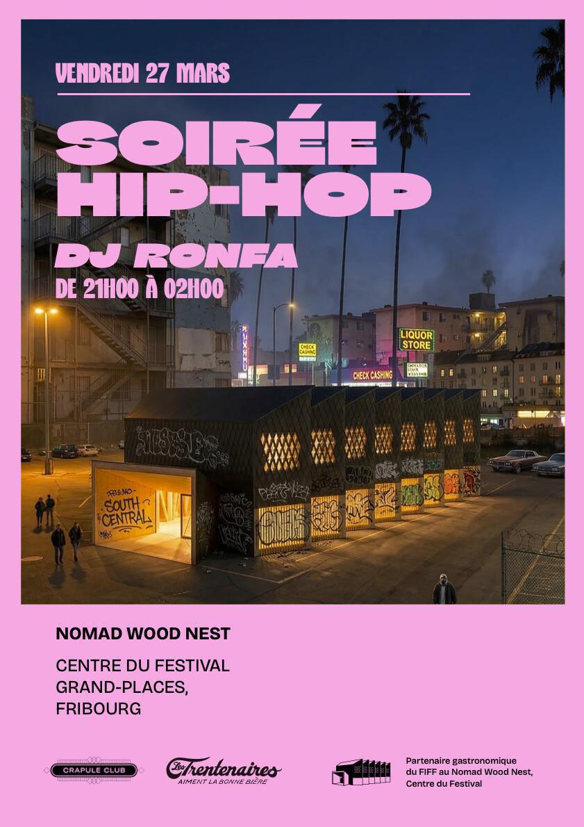 HIP-HOP NIGHT AU NOMAD WOOD NEST