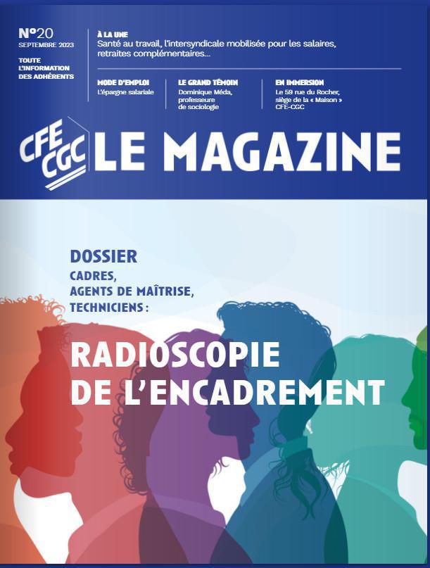 Radioscopie de l'encadrement, magazine n°20 de la CFE-CGC Radioscopie de l'encadrement, magazine n°20 de la CFE-CGC