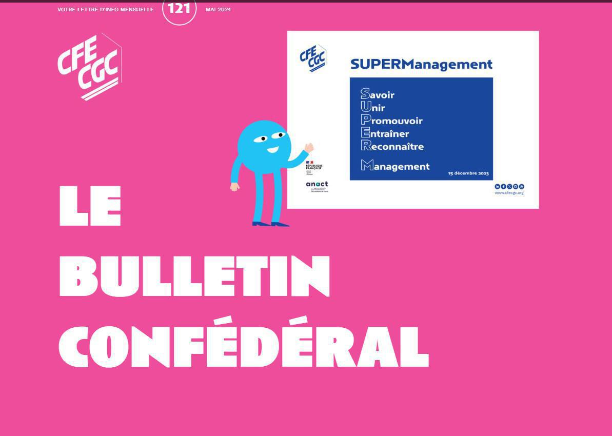 Le bulletin confédéral du mois de mai n°121 Le bulletin confédéral du mois de mai n°121