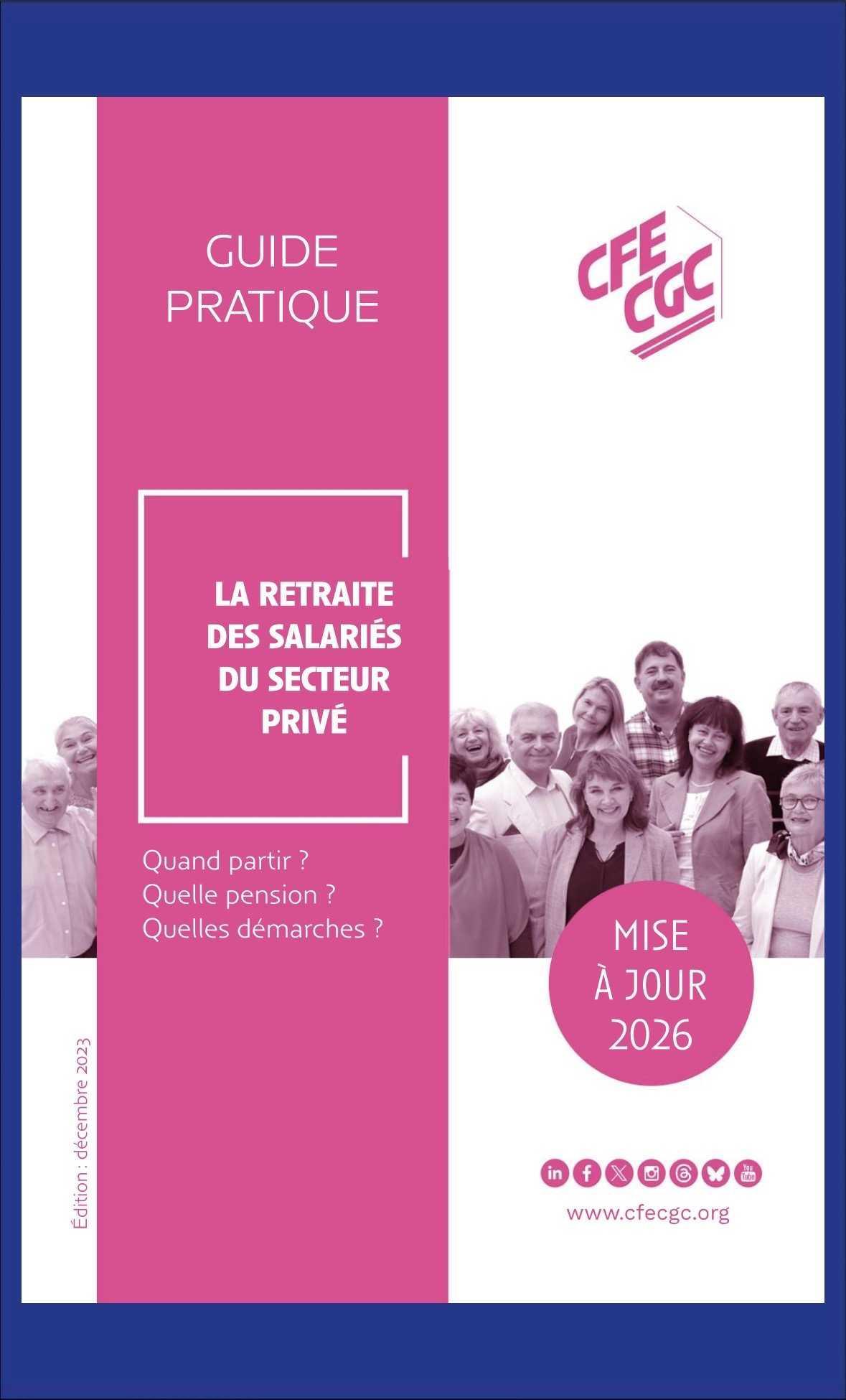 Guide actualisé de la retraite des salariés du secteur privé 