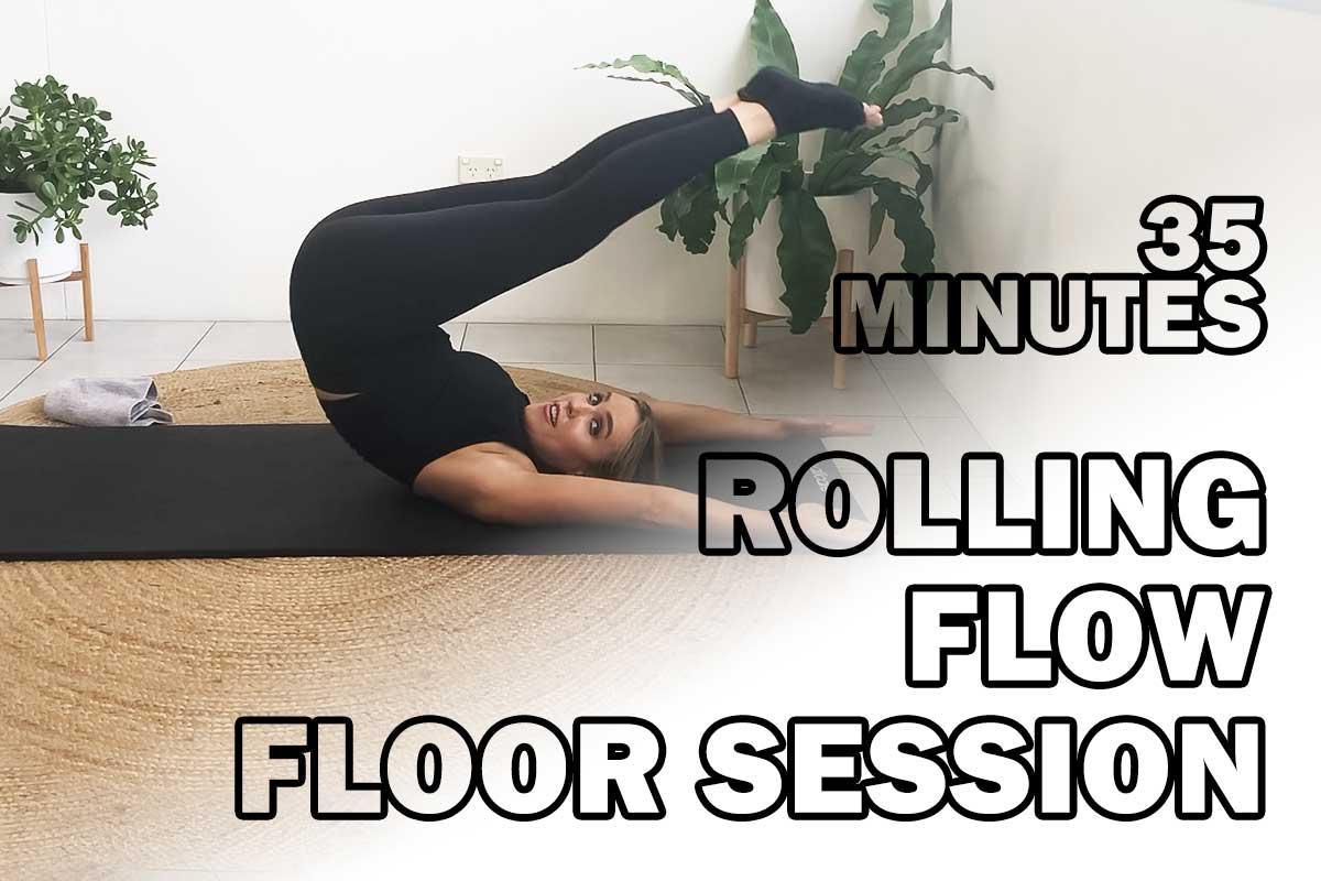 Rolling Flow Floor Session Rolling Flow Floor Session