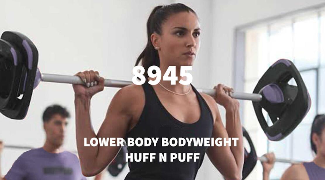 Lower Body Bodyweight Huff N Puff