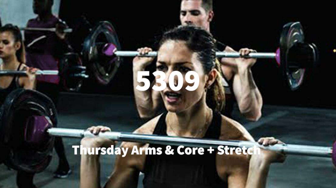 Thursday Arms & Core + Stretch 💪 🔥