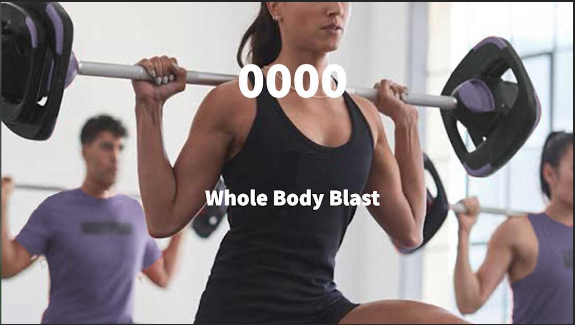 Whole Body Blast
