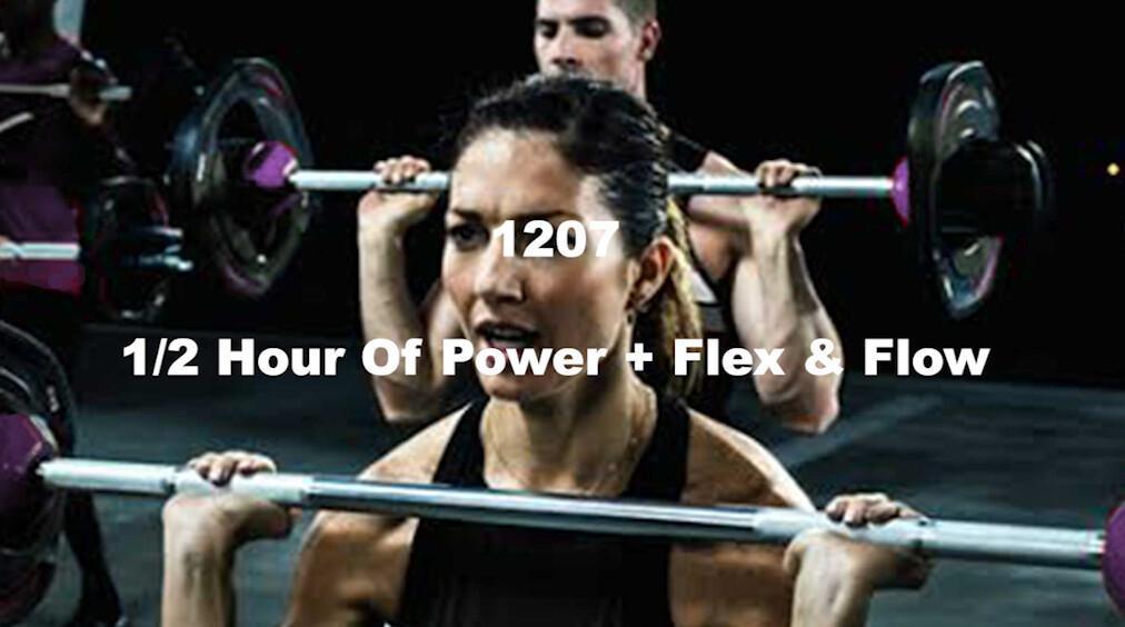 1/2 Hour Of Power + Flex & Flow 1/2 Hour Of Power + Flex & Flow