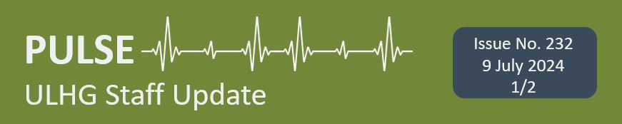 Pulse ULHG Staff Newsletter No 232 Pulse ULHG Staff Newsletter No 232