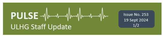 PULSE ULHG Staff Newsletter No. 253 PULSE ULHG Staff Newsletter No. 253