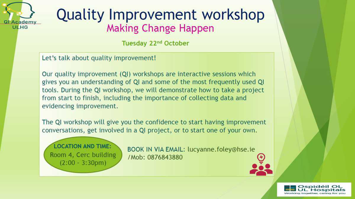 Quality Improvement Workshop: Making Change Happen 