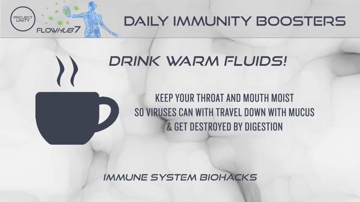 Daily immunity booster - Drink warm fluids