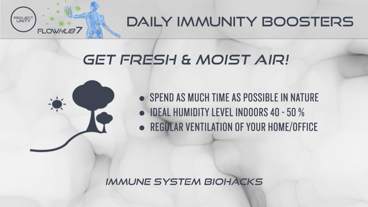 Daily immunity booster - Get fresh & moist air
