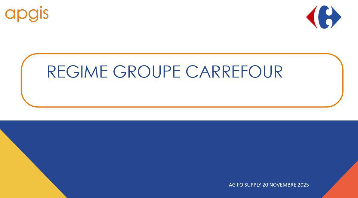 APGIS : Régime Groupe Carrefour : Supply