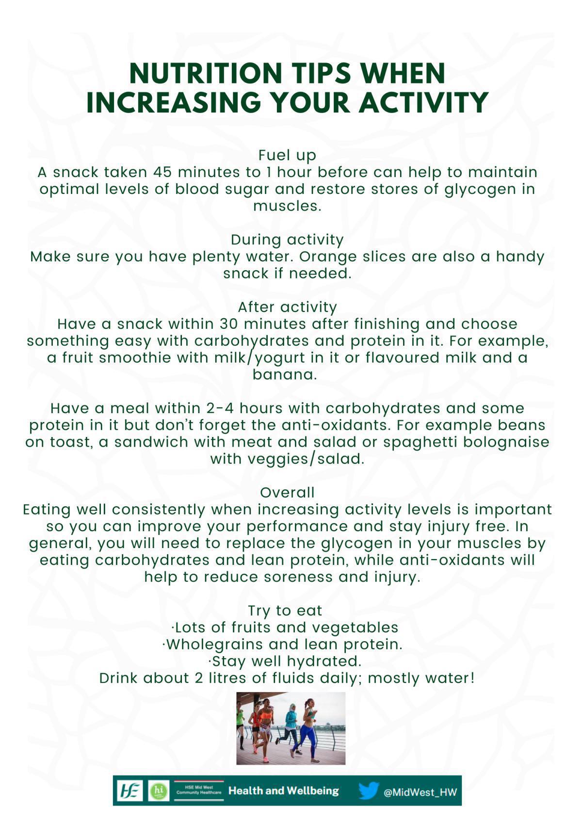 Nutrition Tips when increasing your Activity Nutrition Tips when increasing your Activity