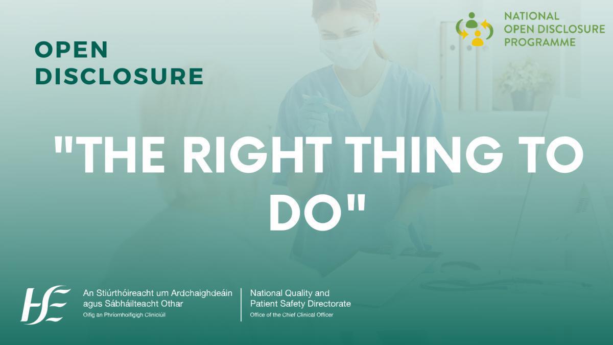 Open Disclosure Week - an important week for HSE Mid West CHO Open Disclosure Week - an important week for HSE Mid West CHO