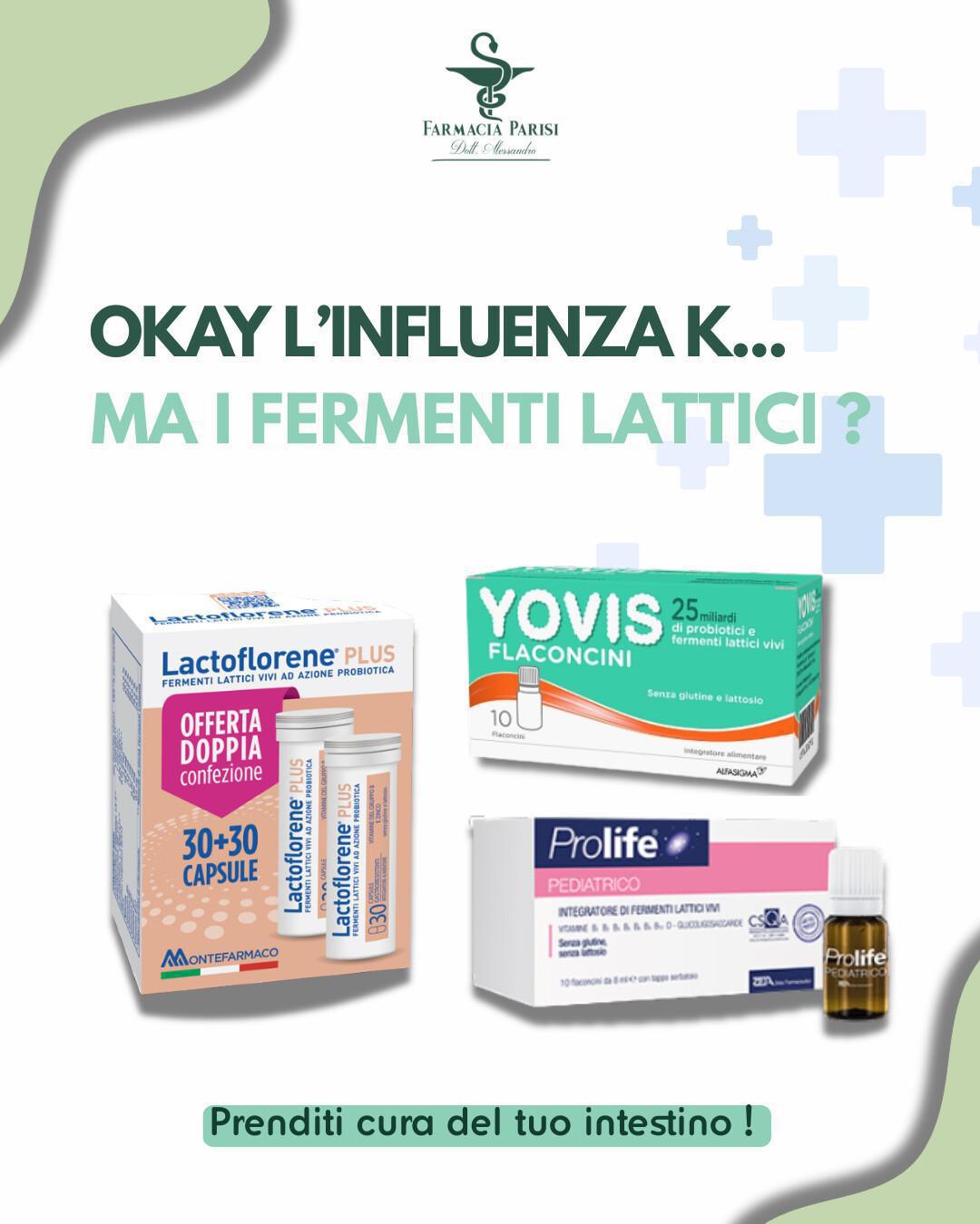 🤒 Periodo d'influenza ? Non dimenticare i fermenti lattici !
