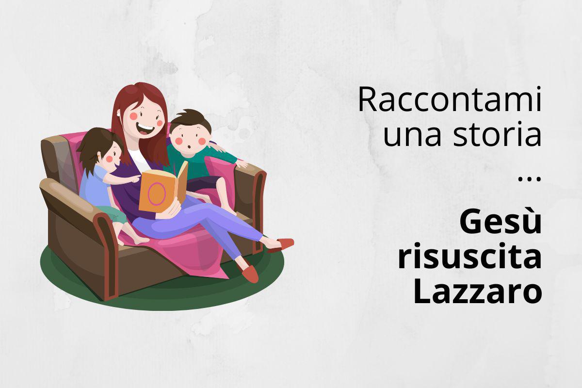 Gesù risuscita Lazzaro