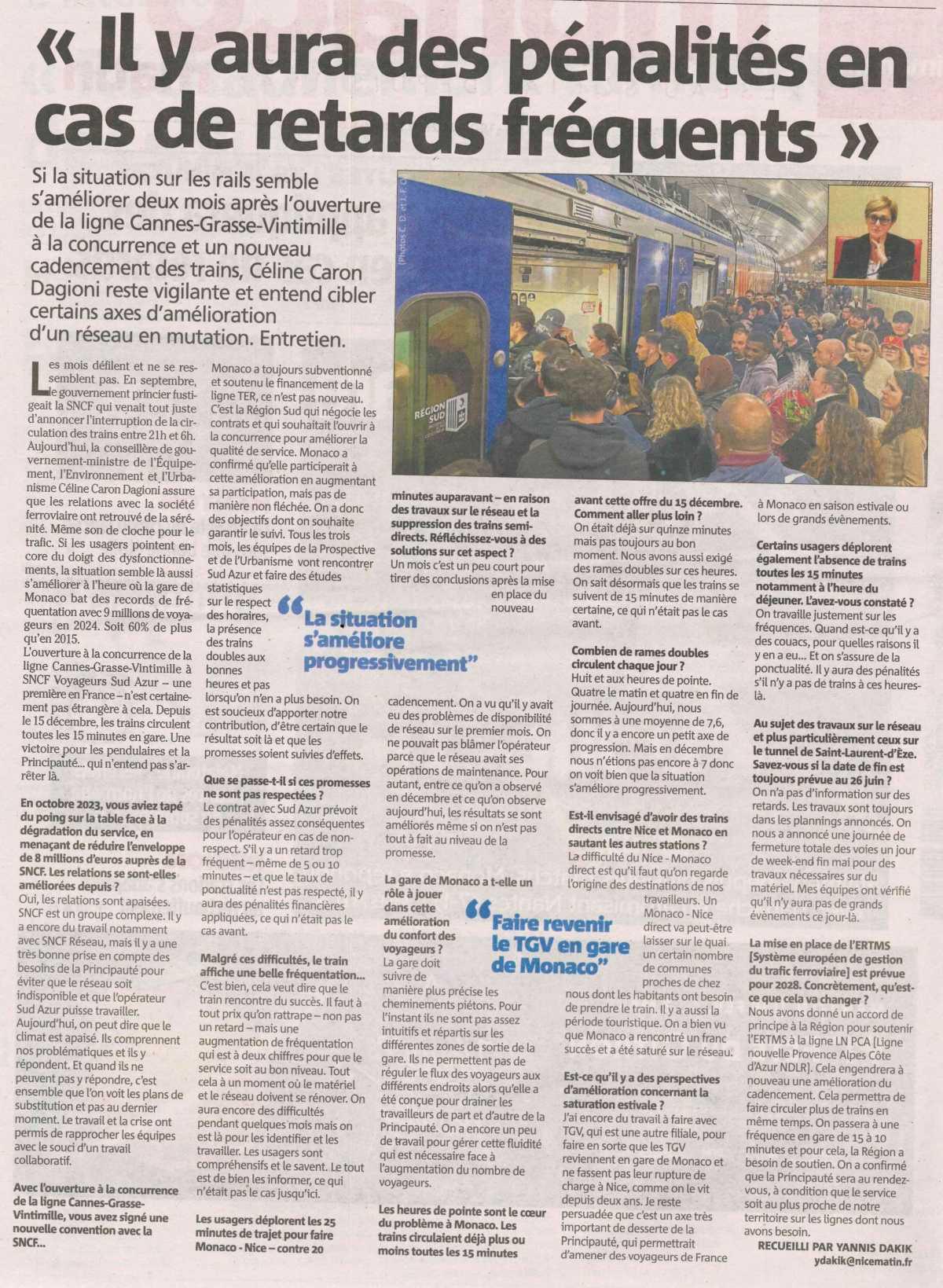 "Il y aura des pénalités en cas de retards fréquents"