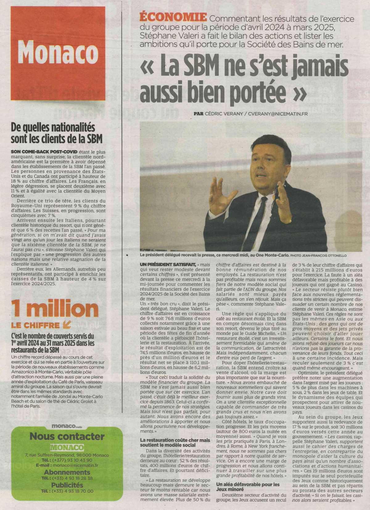 "La SBM ne s'est jamais aussi bien portée"