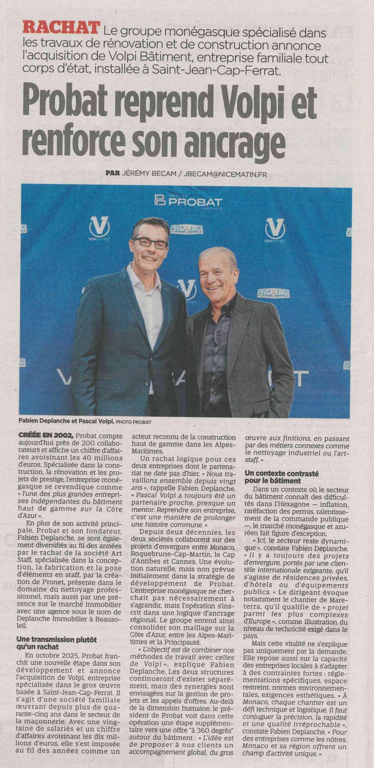 Probat reprend Volpi et renforce son ancrage