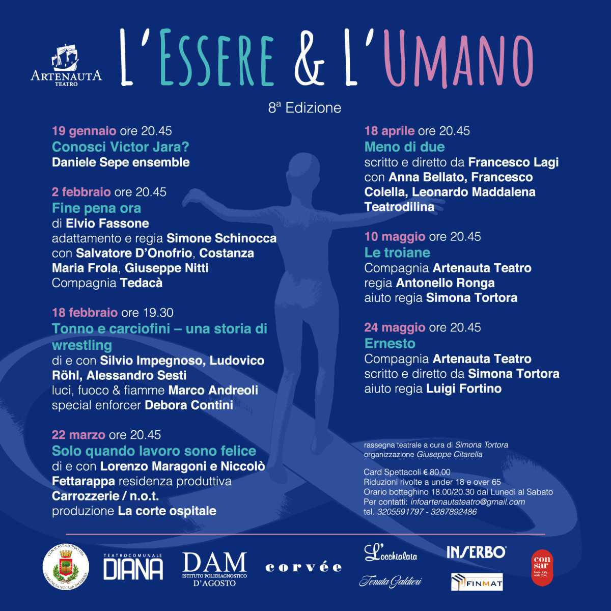 Ernesto - L' Essere & L' Umano 8ª Edizione (inizio ore 20:45)