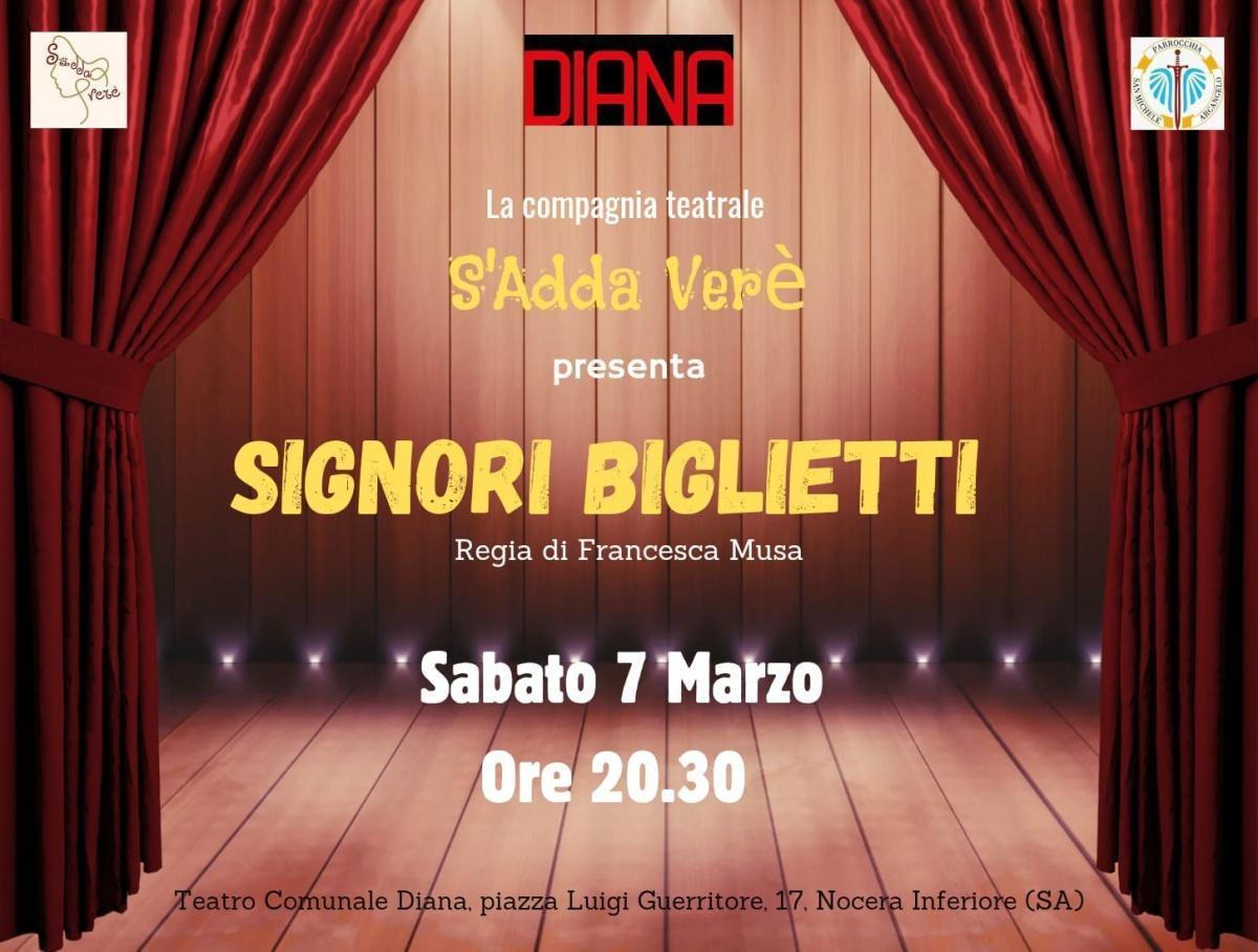 La Compagnia Teatrale "S'adda verè" in "Signori Biglietti" Regia Francesca Musa (inizio ore 20:30)