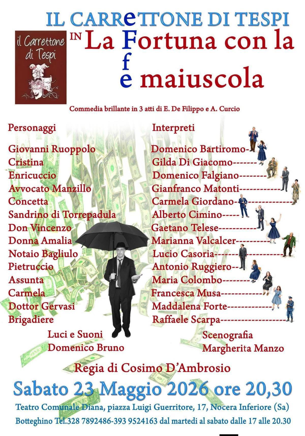 "La Fortuna con la effe maiuscola" (inizio ore 20:30)