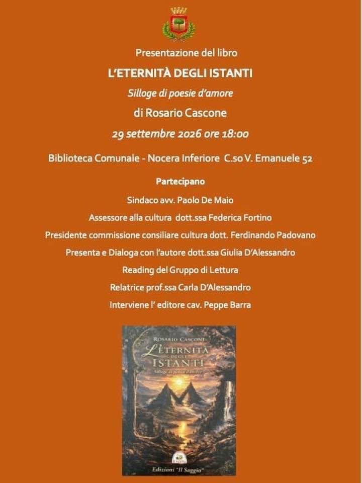 Presentazione del libro " 'L'eternità degli istanti " di Rosario Cascone (inizio ore 18.00)