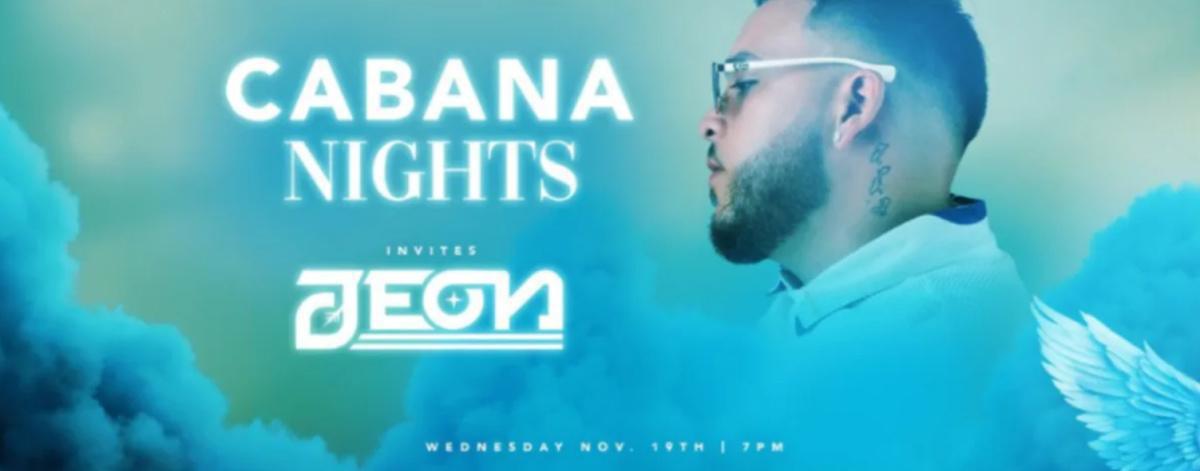 CABANA NIGHTS X JEON