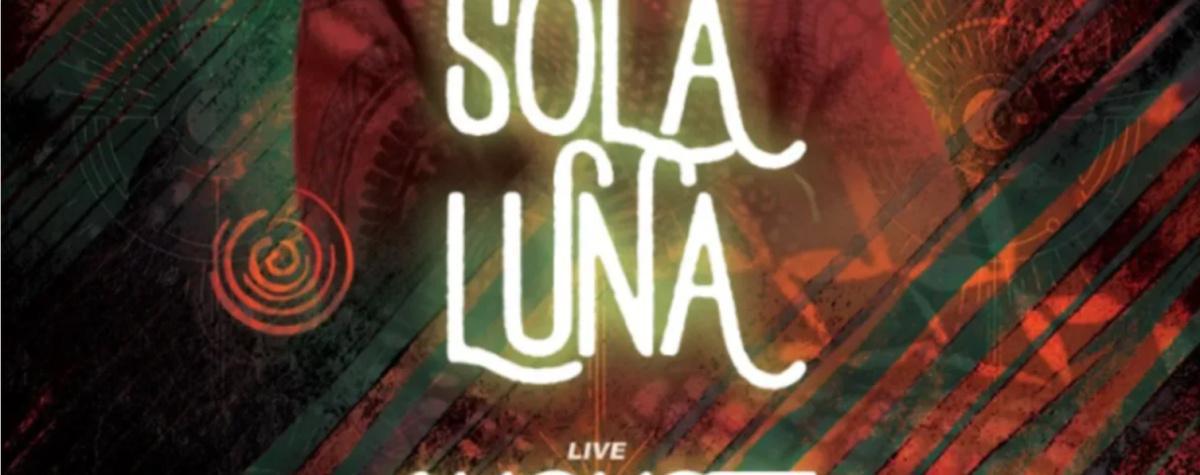  SOL A LUNA