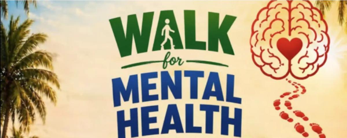 WALK FOR MENTAL HEALTH