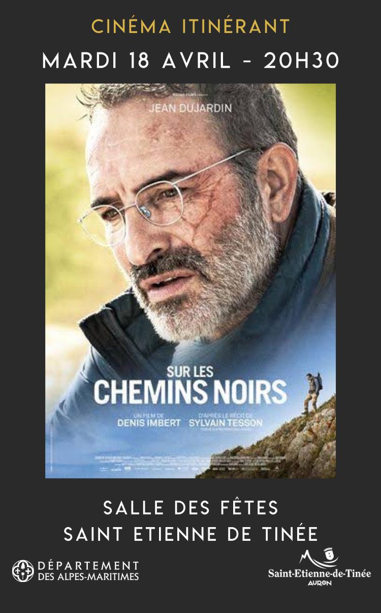Cinéma Itinérant " Le Royaume de Naya " et "Sur les Chemins Noirs"