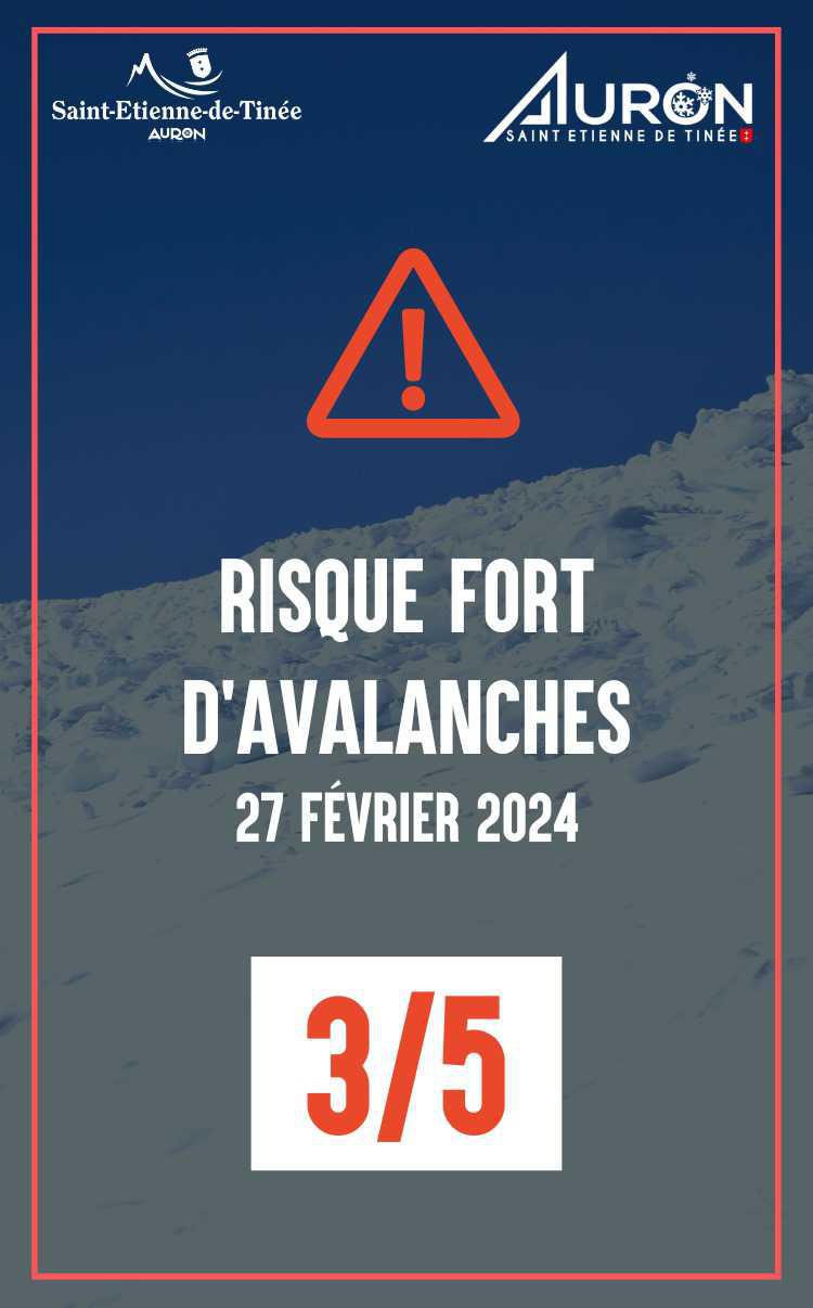 Attention - 27/02/24 Risque fort Avalanches