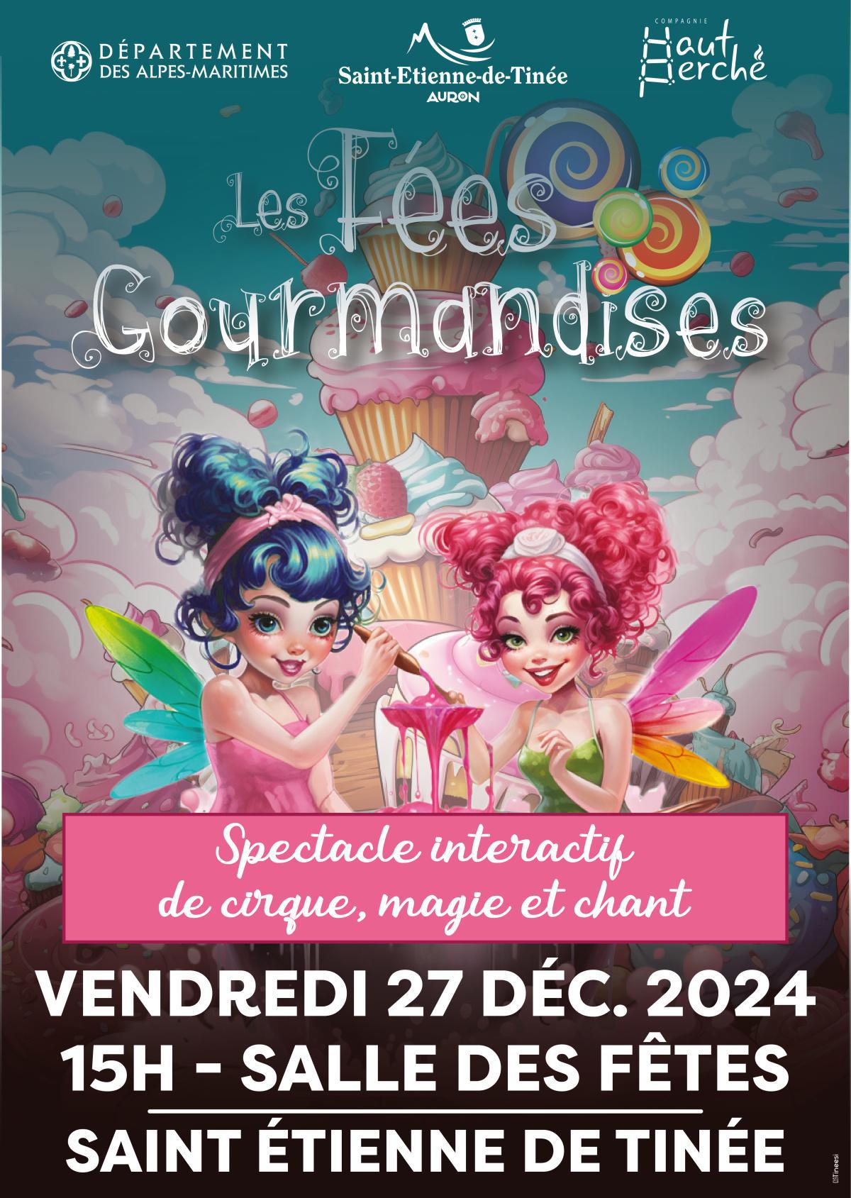 Spectacle "Les fées gourmandises"