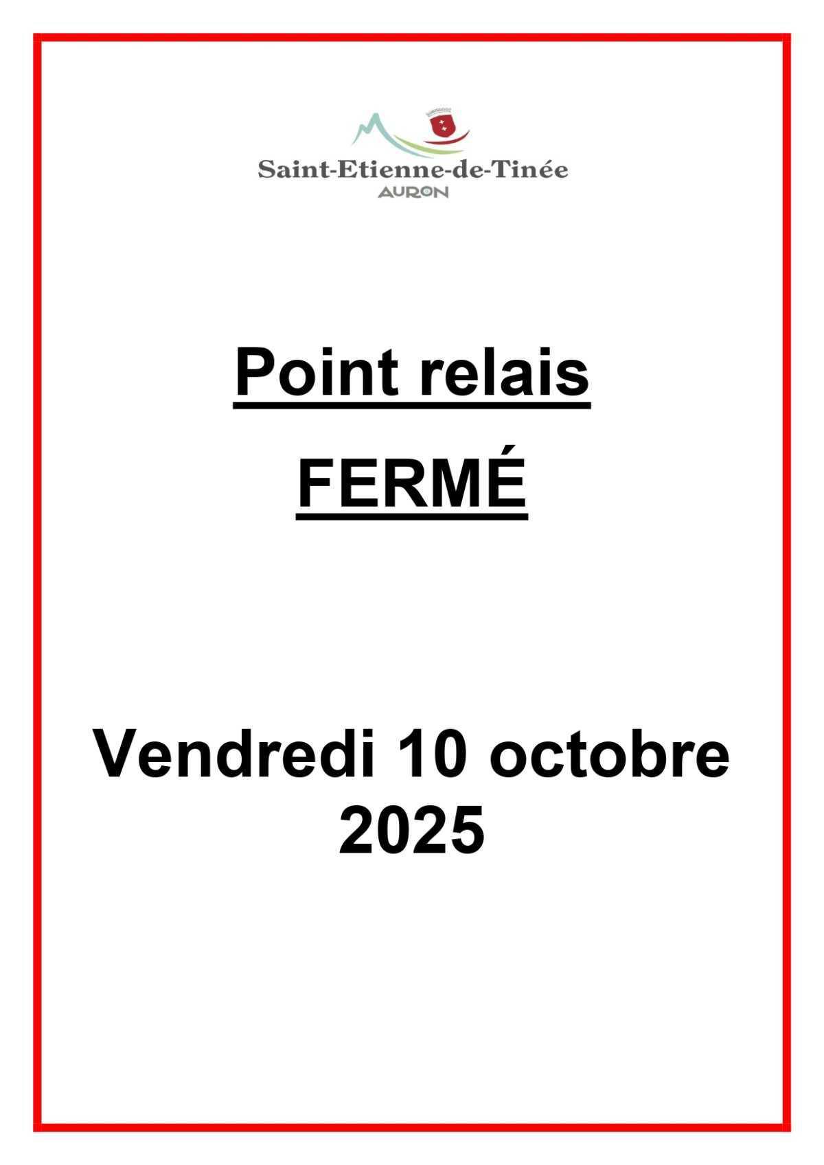 10 octobre le point relais sera fermé